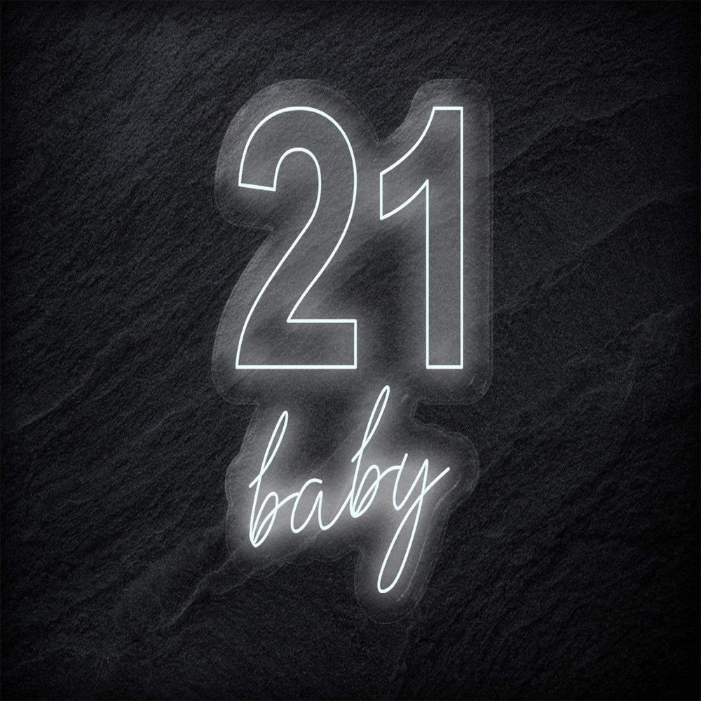 "21 Baby" Neon Sign Schriftzug - NEONEVERGLOW