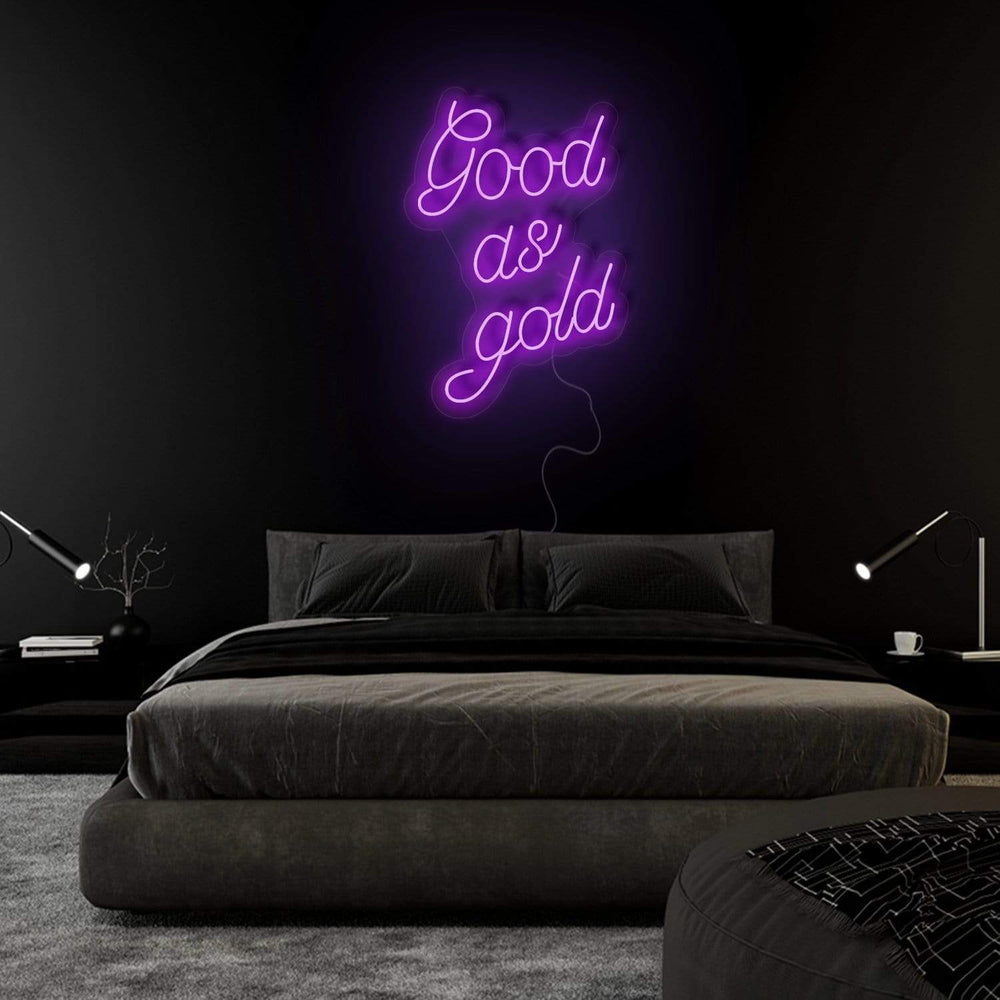 "Good as Gold" Neon Sign Schriftzug - NEONEVERGLOW