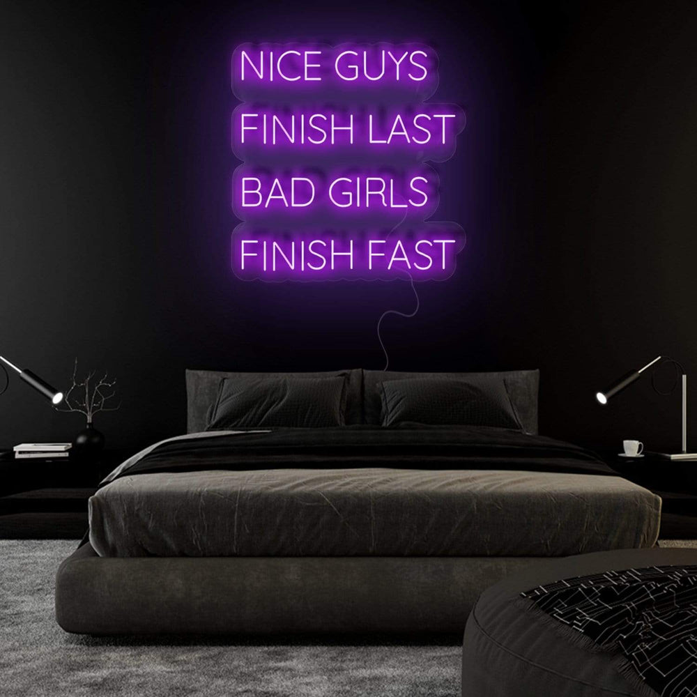 "Nice Guys Finish Last " Neonschild Sign - NEONEVERGLOW