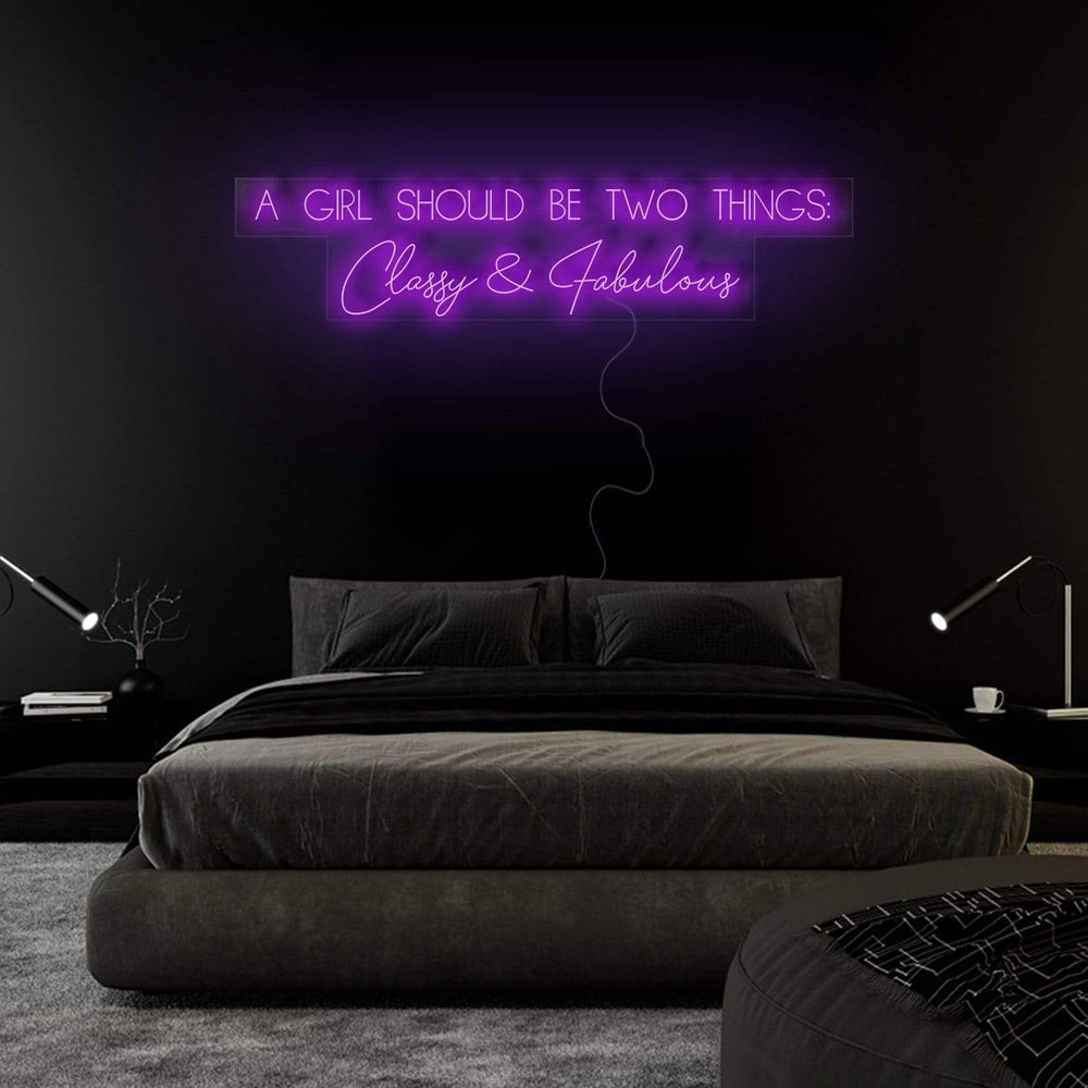"A Girl Should Be Two Things" Neon Sign Schriftzug - NEONEVERGLOW