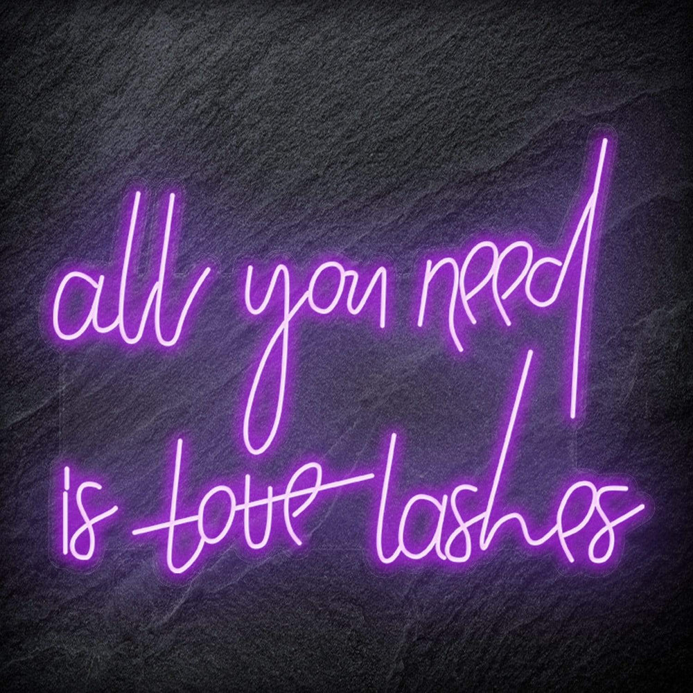 "All You Need is Lashes" Neon Schriftzug - NEONEVERGLOW
