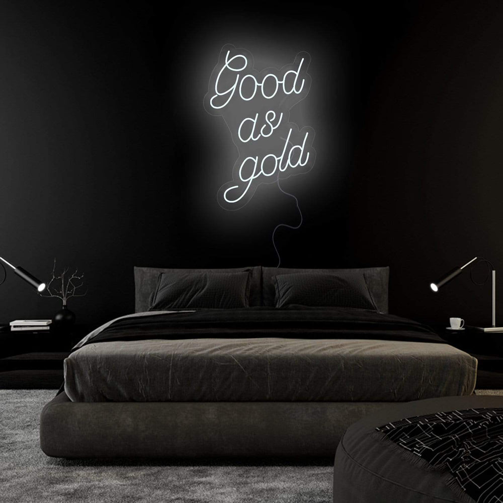 "Good as Gold" Neon Sign Schriftzug - NEONEVERGLOW