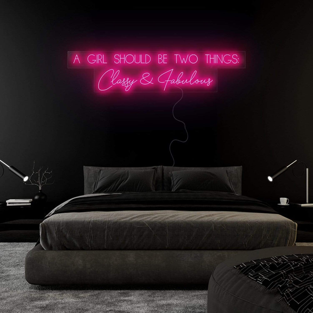 "A Girl Should Be Two Things" Neon Sign Schriftzug - NEONEVERGLOW