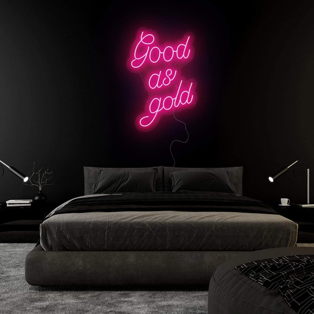 "Good as Gold" Neon Sign Schriftzug - NEONEVERGLOW