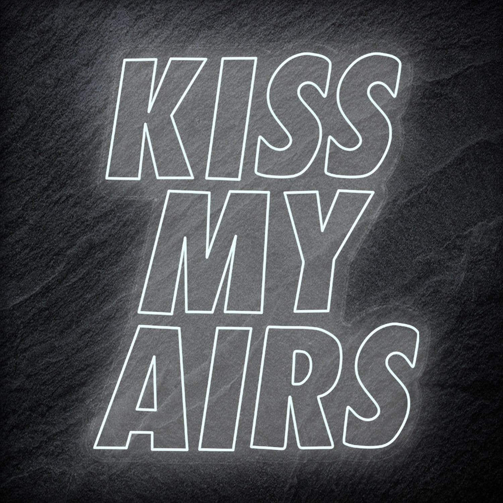 "Kiss My Air" Neon Schriftzug Sign - NEONEVERGLOW