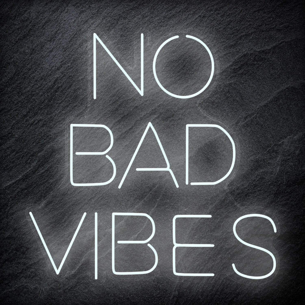 "No Bad Vibes" Neon Schriftzug Sign - NEONEVERGLOW