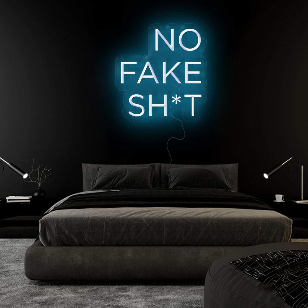 " No Fake Shit" Neon Sign Schriftzug - NEONEVERGLOW
