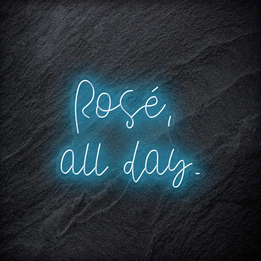 " Rose All Day" Neon Schriftzug - NEONEVERGLOW