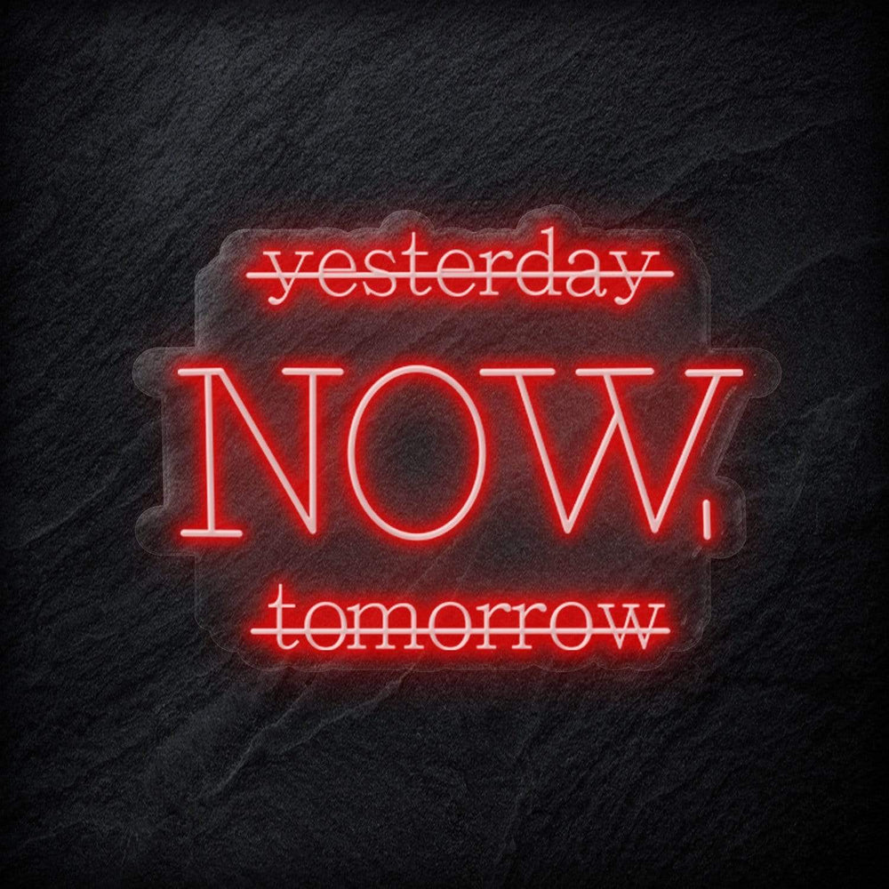 "Yesterday Now" Neon Schriftzug - NEONEVERGLOW