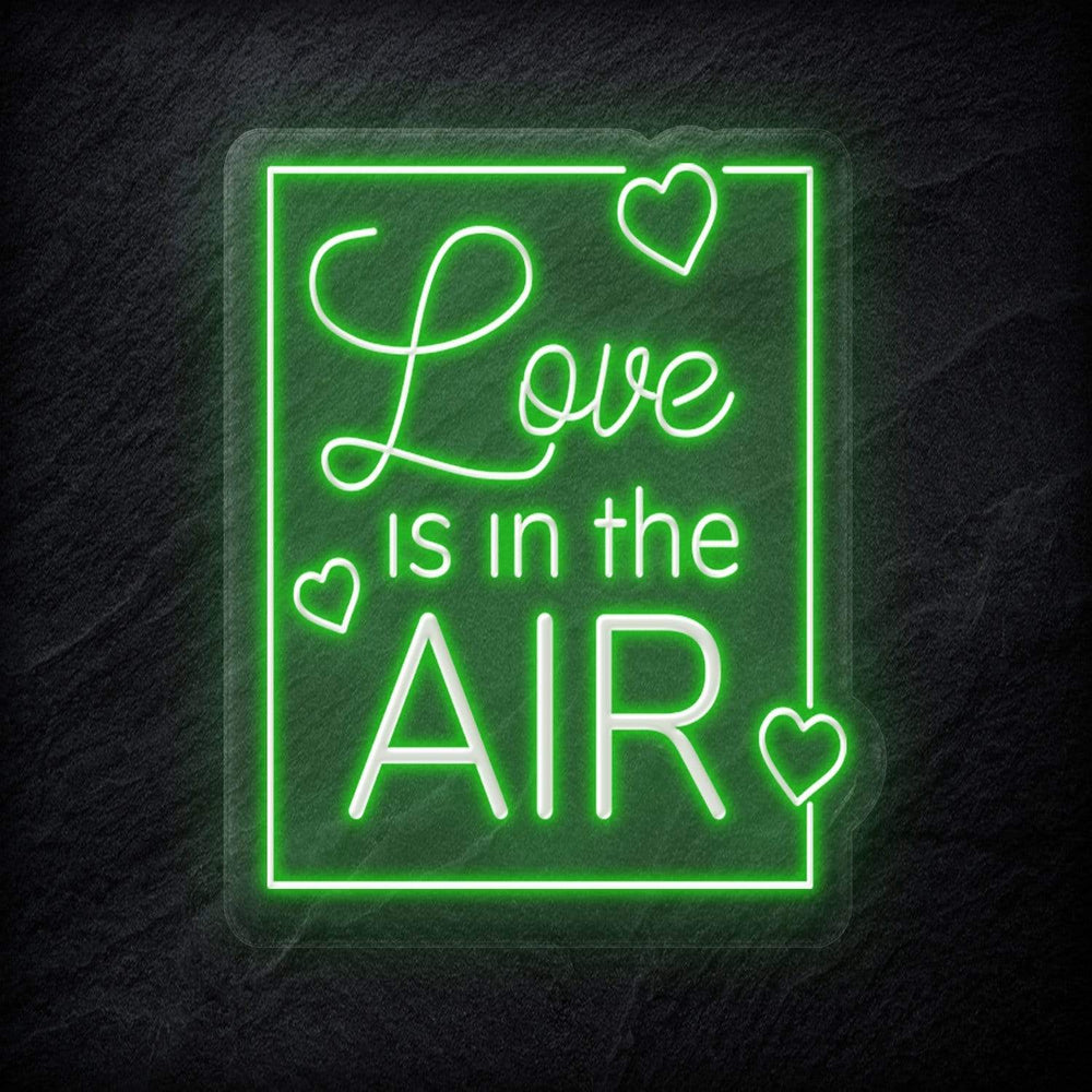 "Love Is in The Air" Neonschild - NEONEVERGLOW