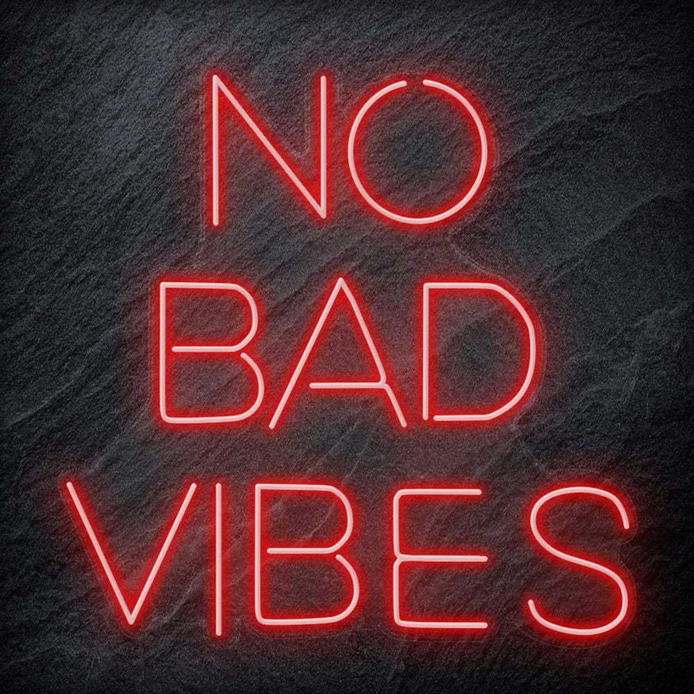 "No Bad Vibes" Neon Schriftzug Sign - NEONEVERGLOW