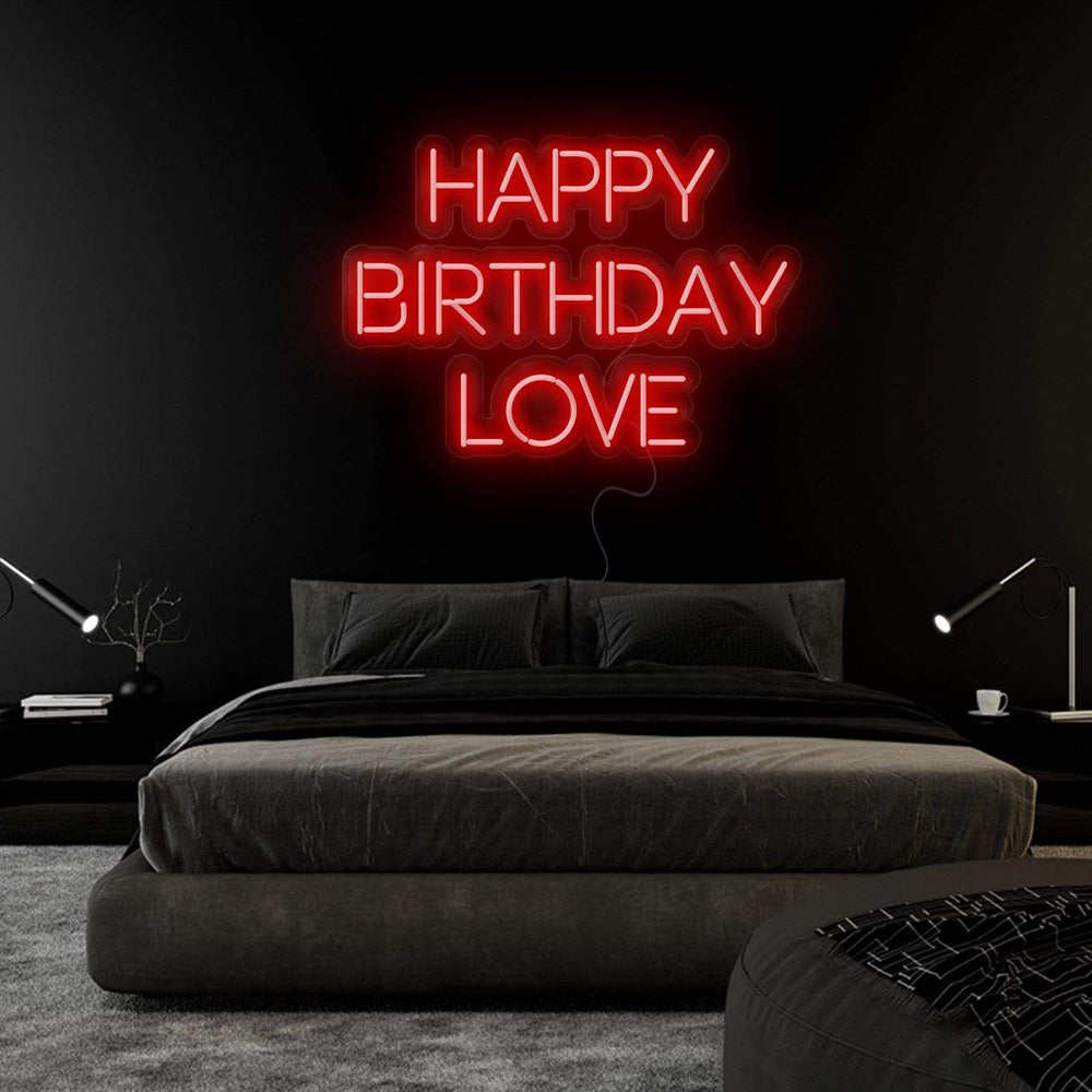"Happy Birthday Love"  Neon Sign Schriftzug - NEONEVERGLOW