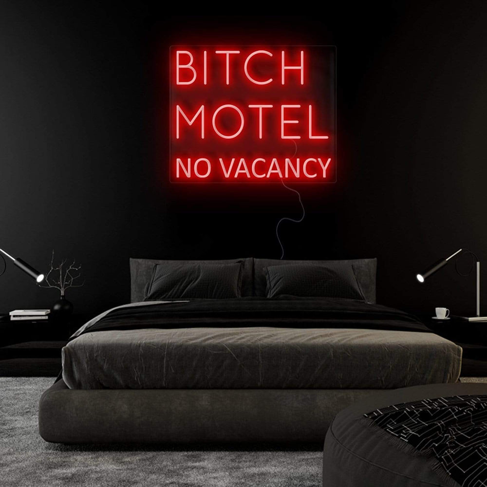 "Bitch Motel No Vacancy" Neonschild Sign Schriftzug - NEONEVERGLOW
