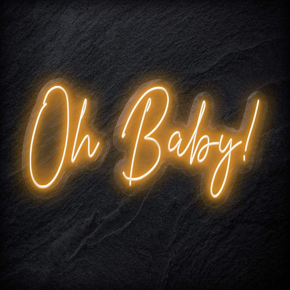 "Oh Baby" Neon Sign Schriftzug - NEONEVERGLOW