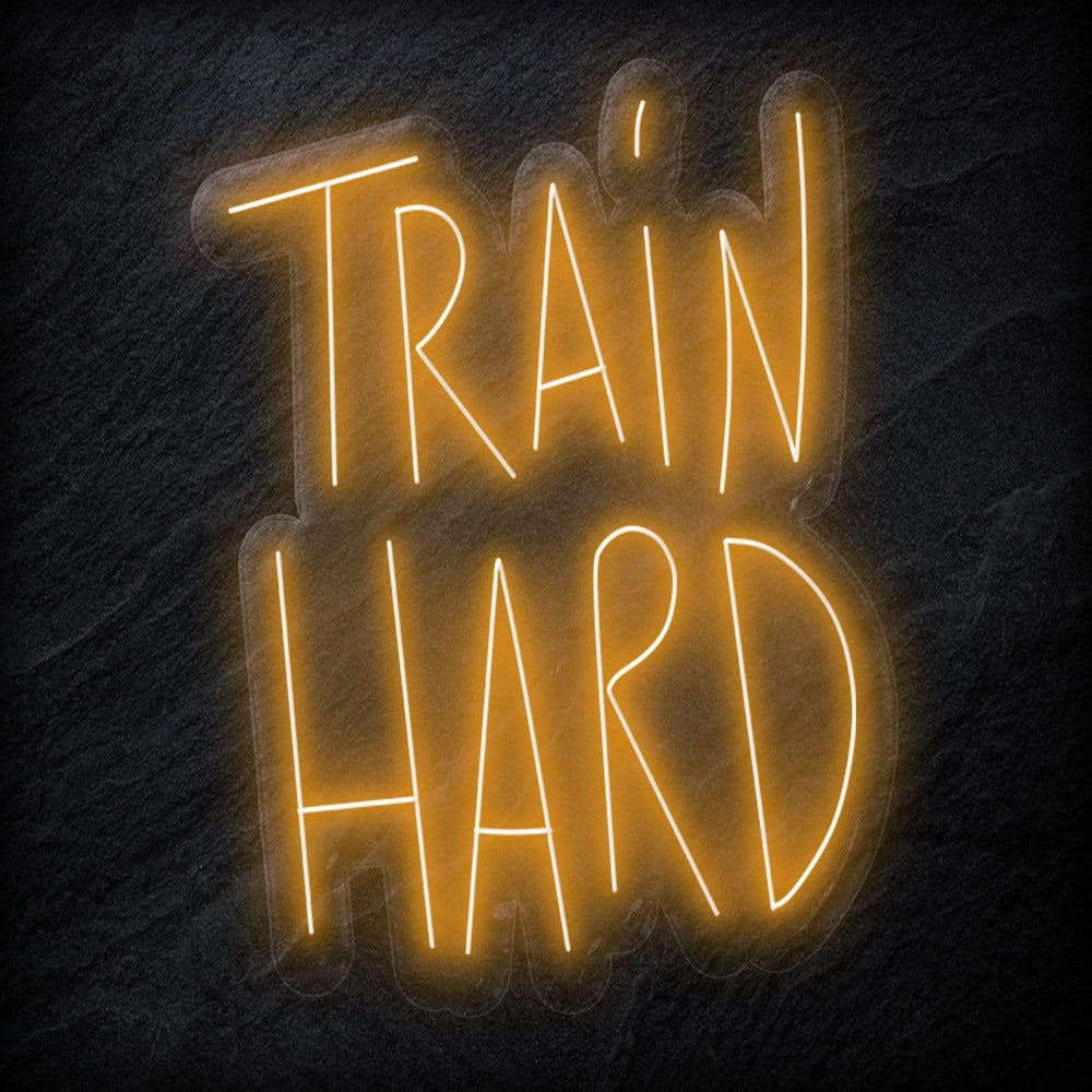 "Train Hard" Neon Sign Schriftzug - NEONEVERGLOW
