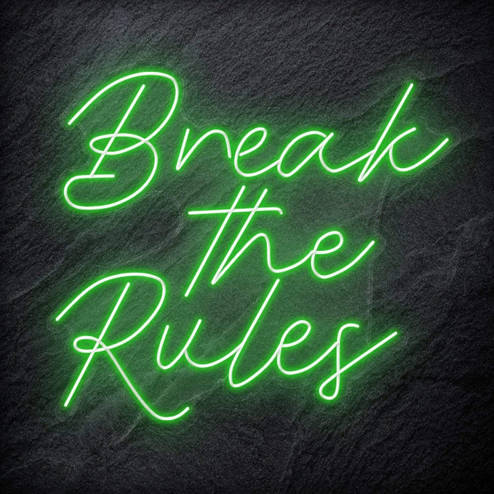 "Break The Rules" Neon Schriftzug Sign - NEONEVERGLOW