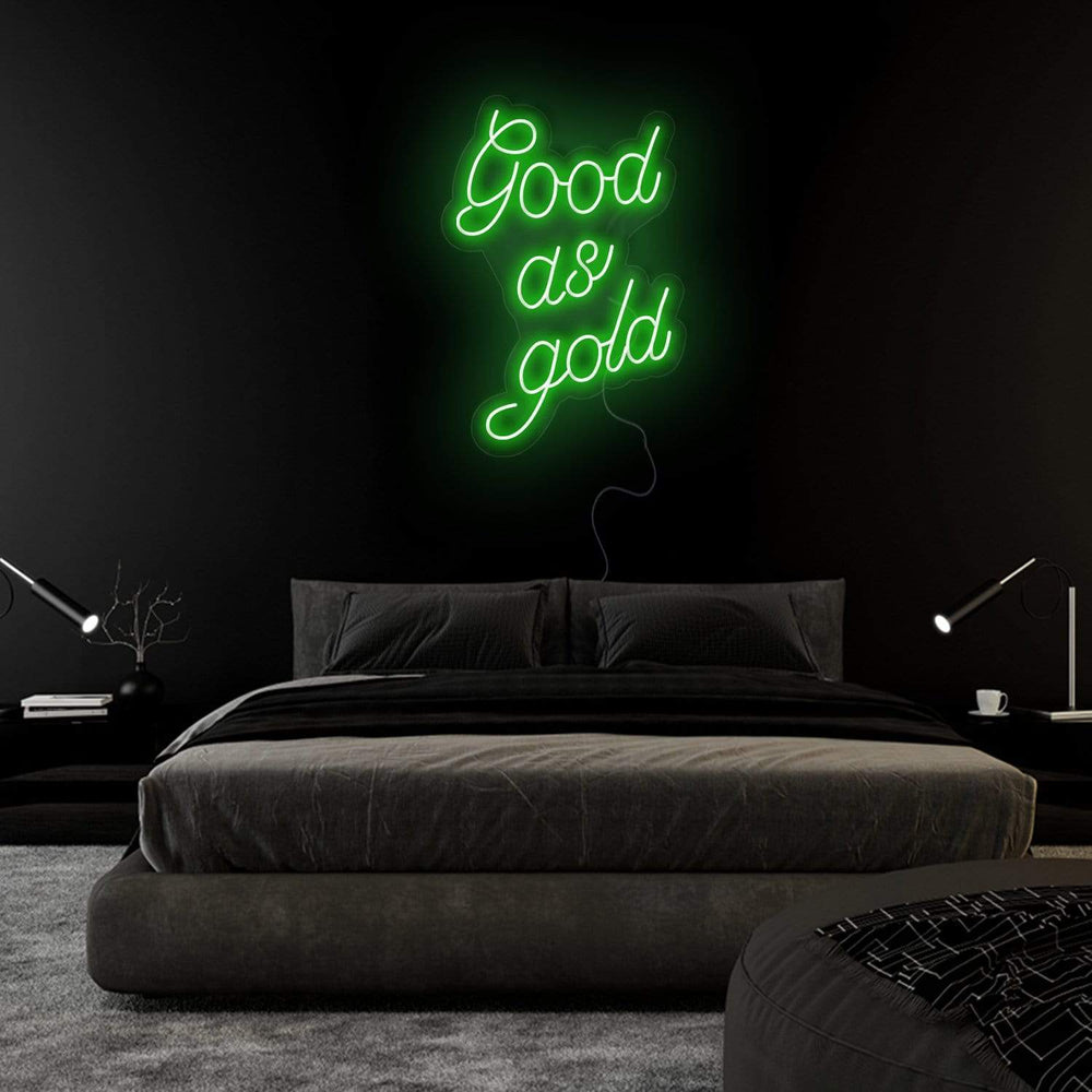 "Good as Gold" Neon Sign Schriftzug - NEONEVERGLOW