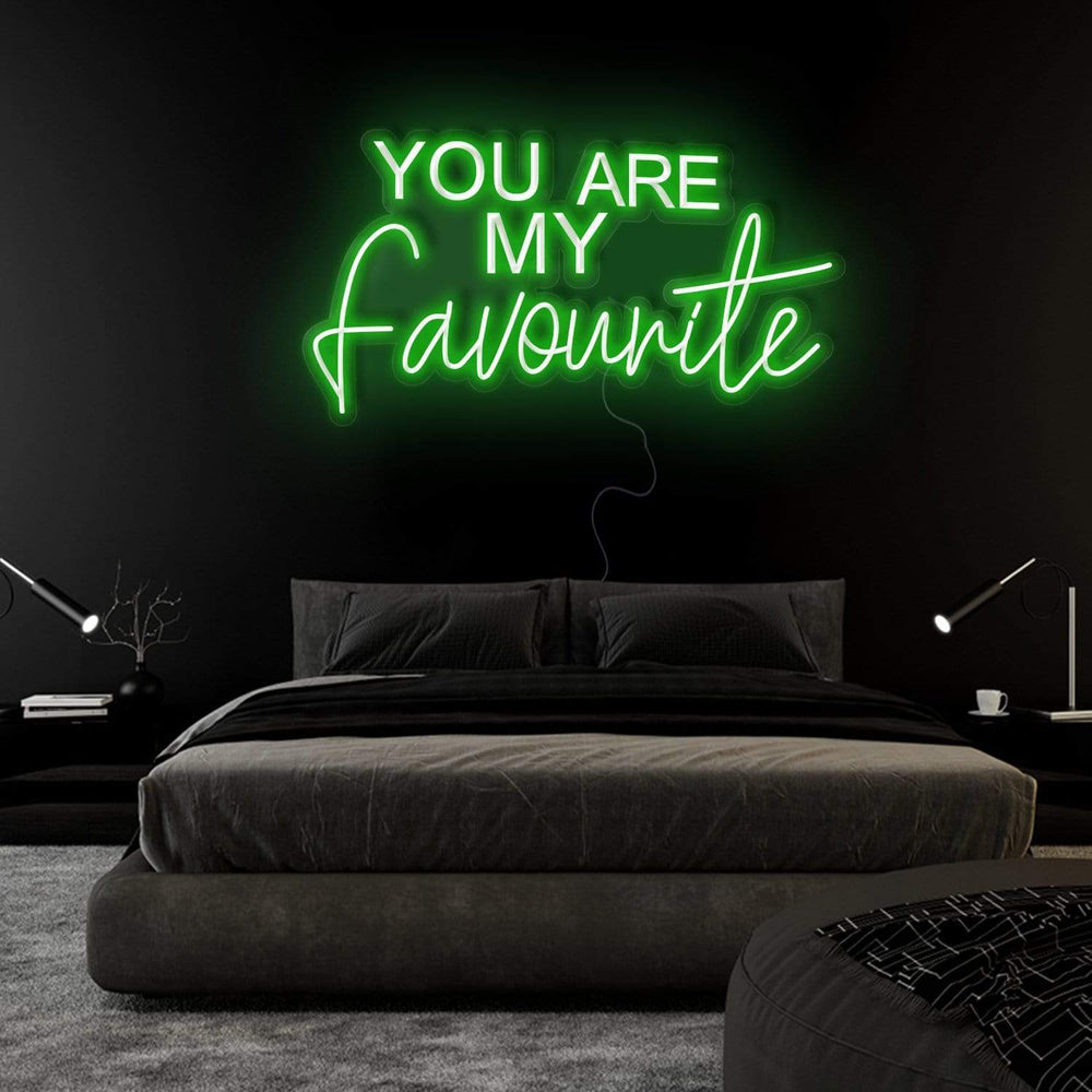 "You Are My Favourite" Neonschild Sign Schriftzug - NEONEVERGLOW