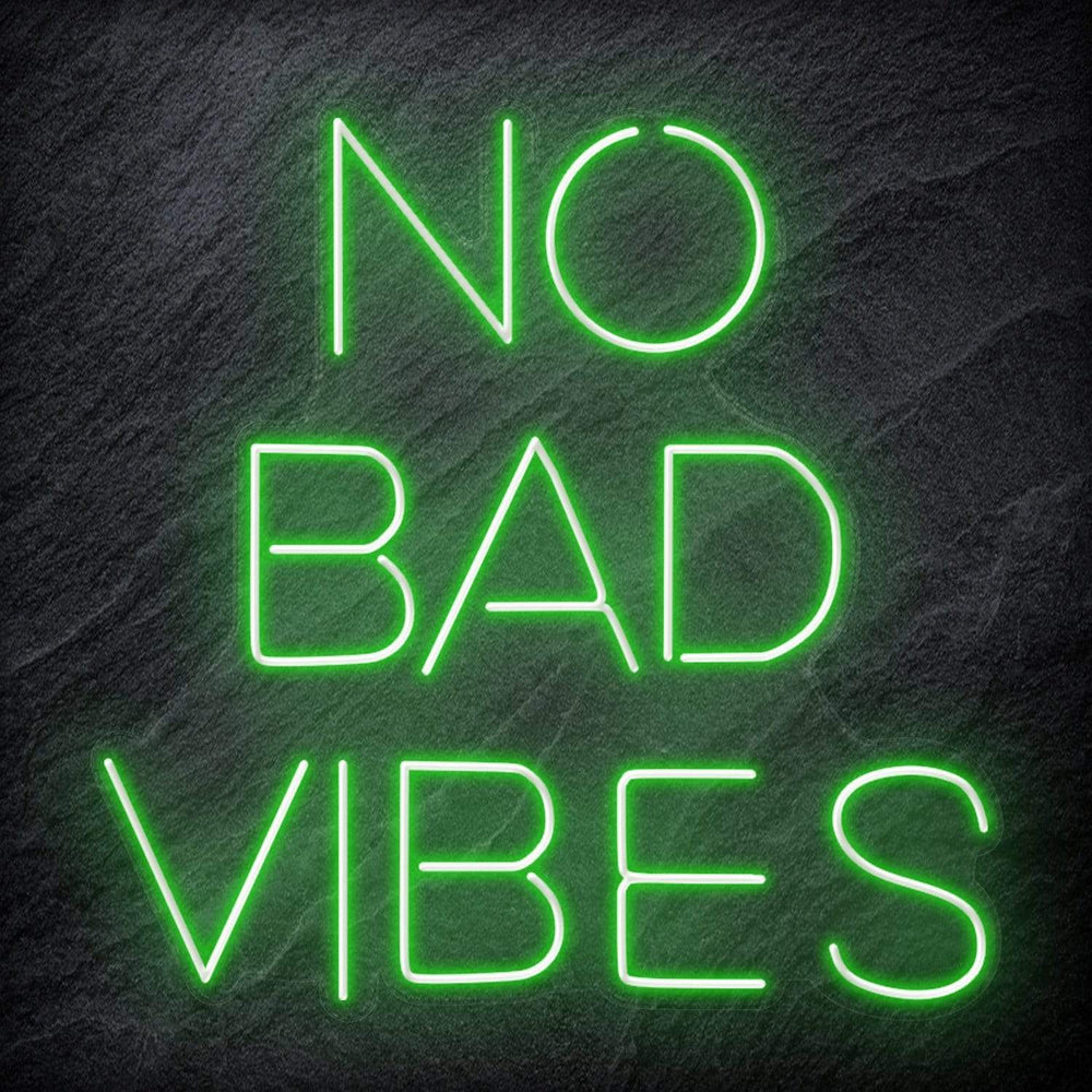 "No Bad Vibes" Neon Schriftzug Sign - NEONEVERGLOW