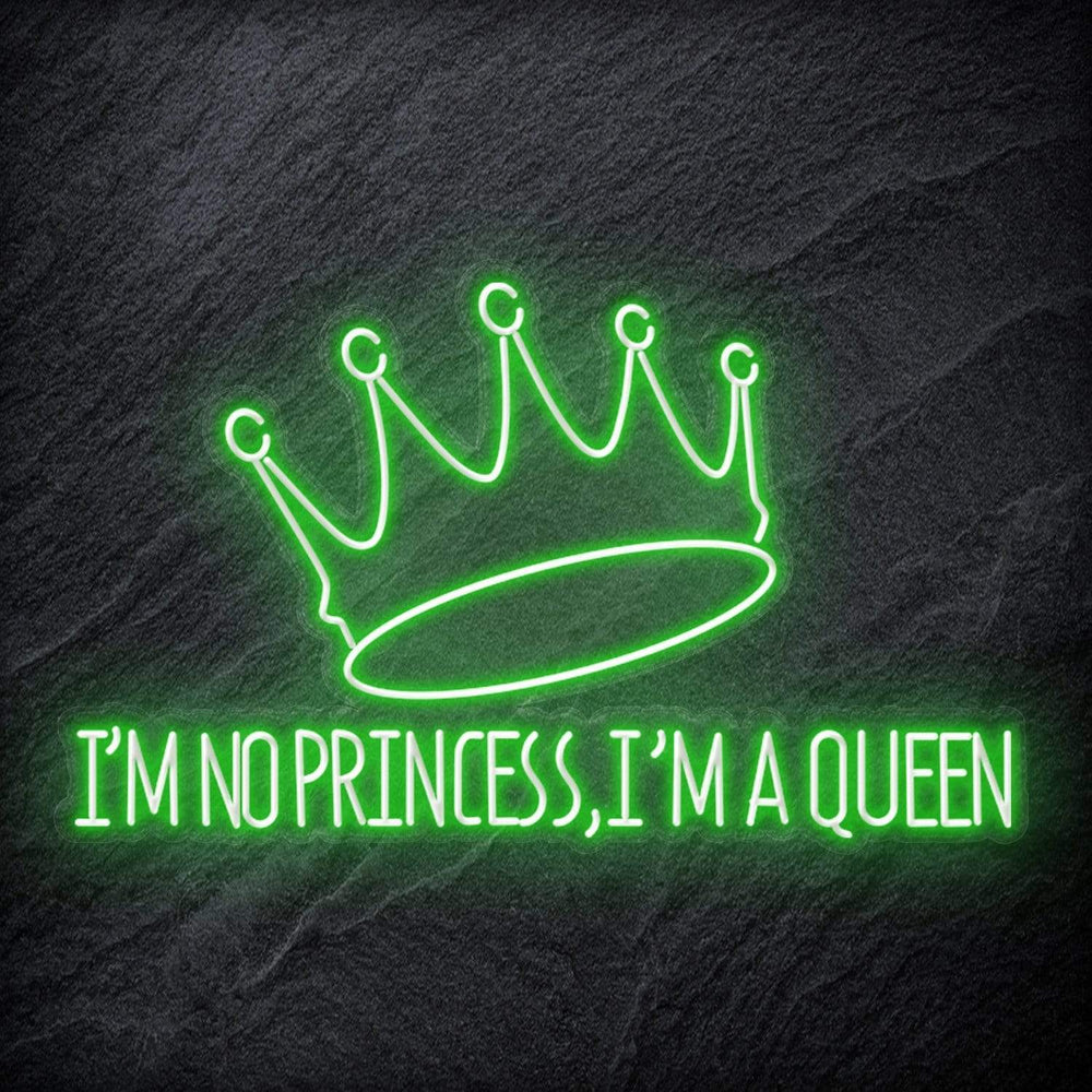 " I´M No Princess" Neonschild - NEONEVERGLOW