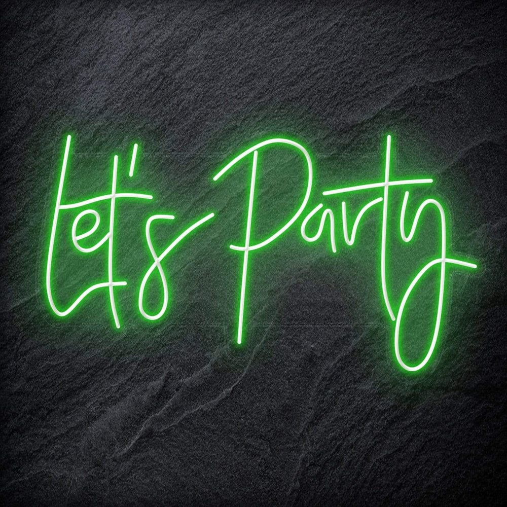 "Let´s Party " Neon Schriftzug - NEONEVERGLOW