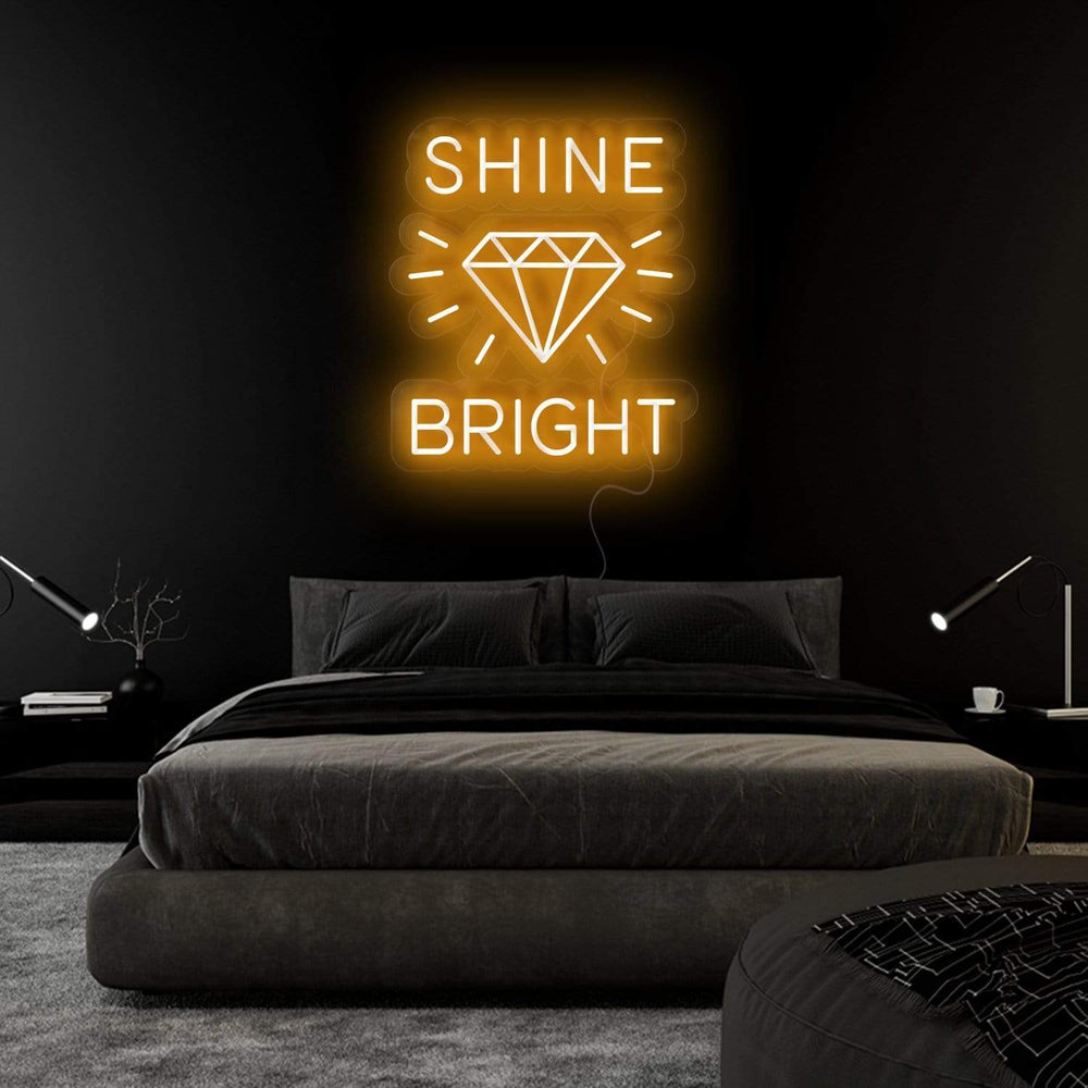 " Shine Bright like a Diamond" Neonschild Sign Schriftzug - NEONEVERGLOW