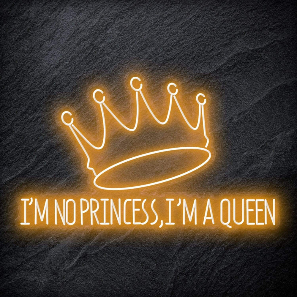 " I´M No Princess" Neonschild - NEONEVERGLOW