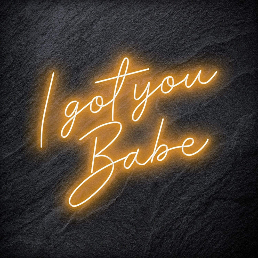"I Got You Babe" Neon Schriftzug - NEONEVERGLOW