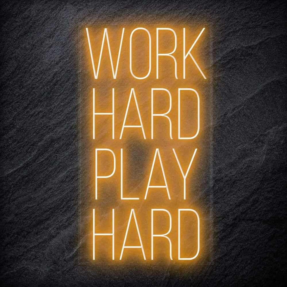 "Work Hard Play Hard" Neon Schriftzug - NEONEVERGLOW