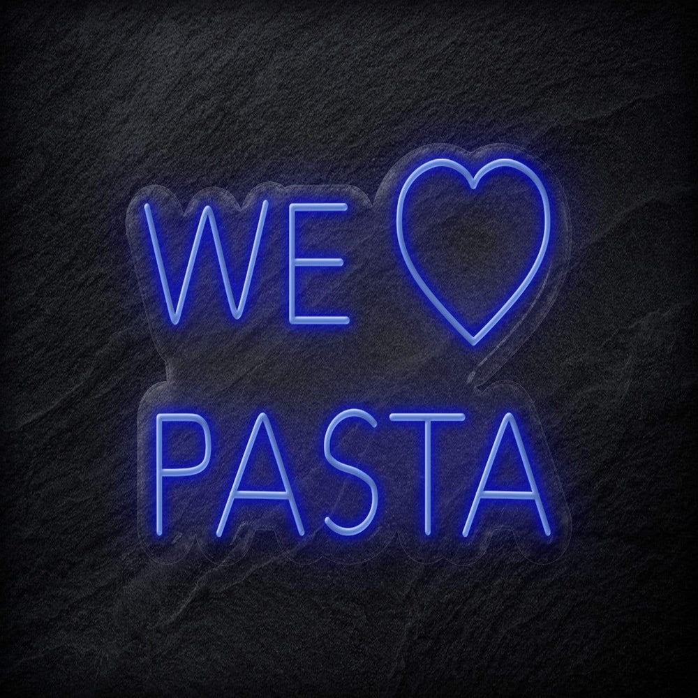 "We Love Pasta" Neonschild Sign - NEONEVERGLOW