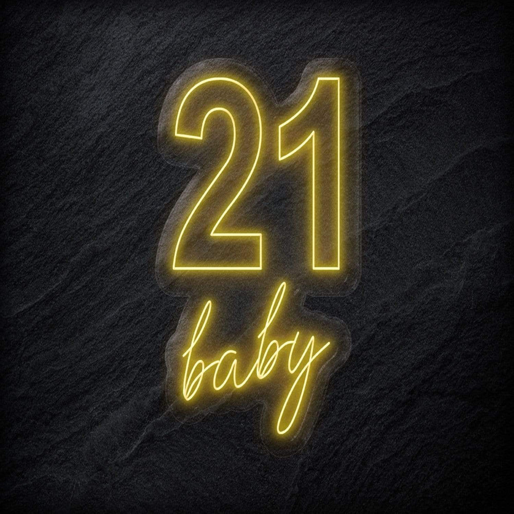 "21 Baby" Neon Sign Schriftzug - NEONEVERGLOW