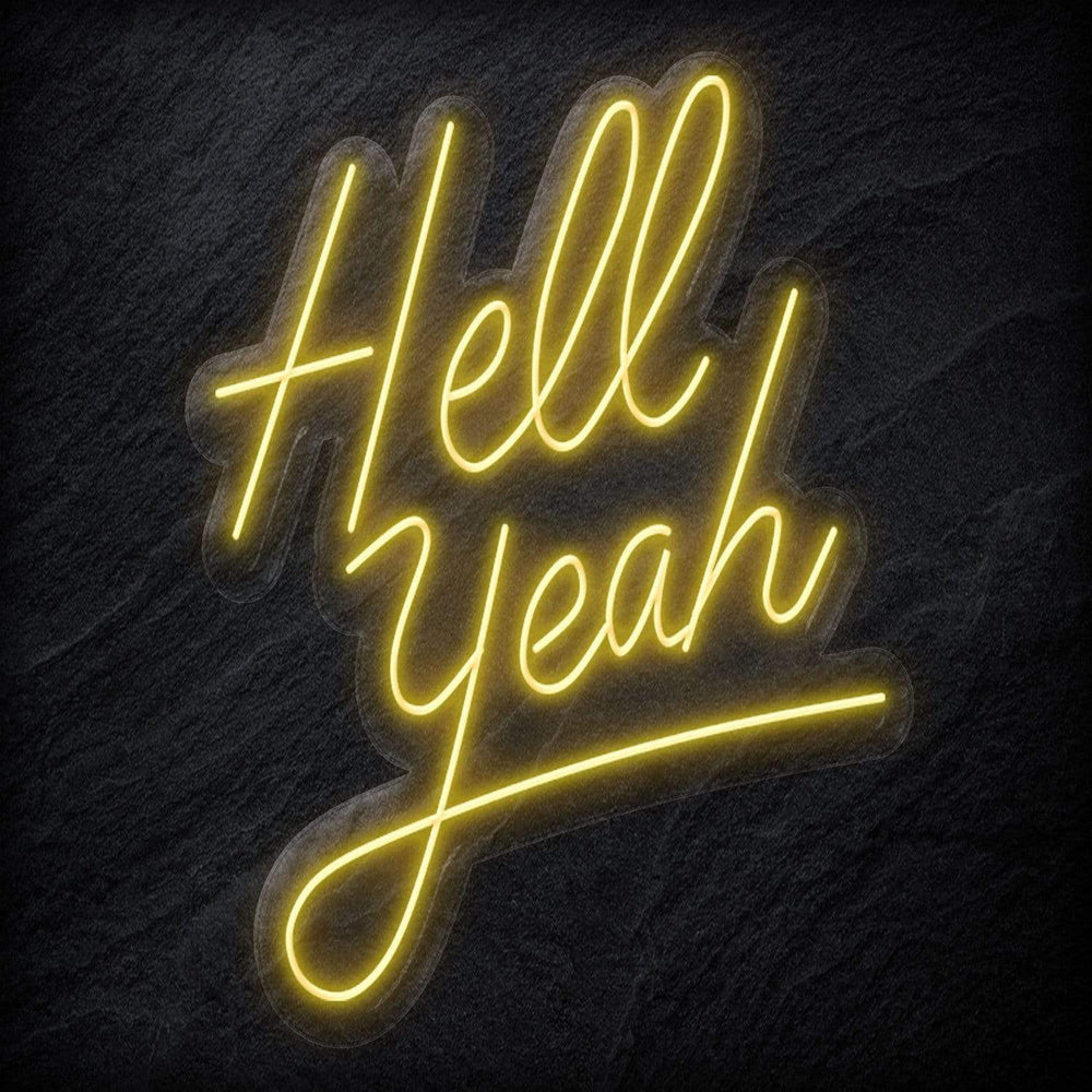 "Hell Yeah" Neon Schriftzug - NEONEVERGLOW