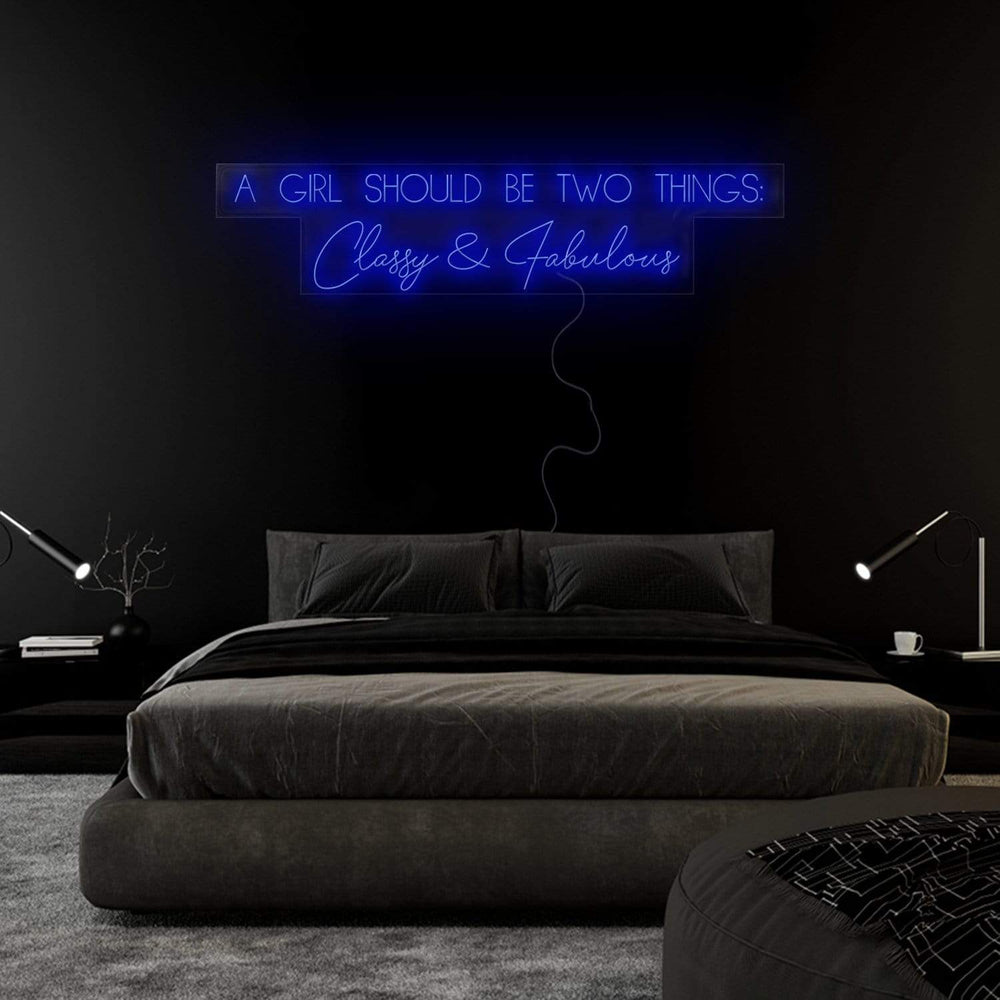 "A Girl Should Be Two Things" Neon Sign Schriftzug - NEONEVERGLOW
