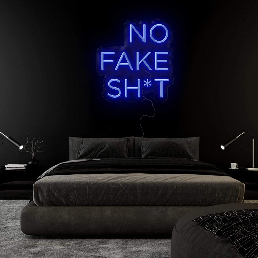 " No Fake Shit" Neon Sign Schriftzug - NEONEVERGLOW