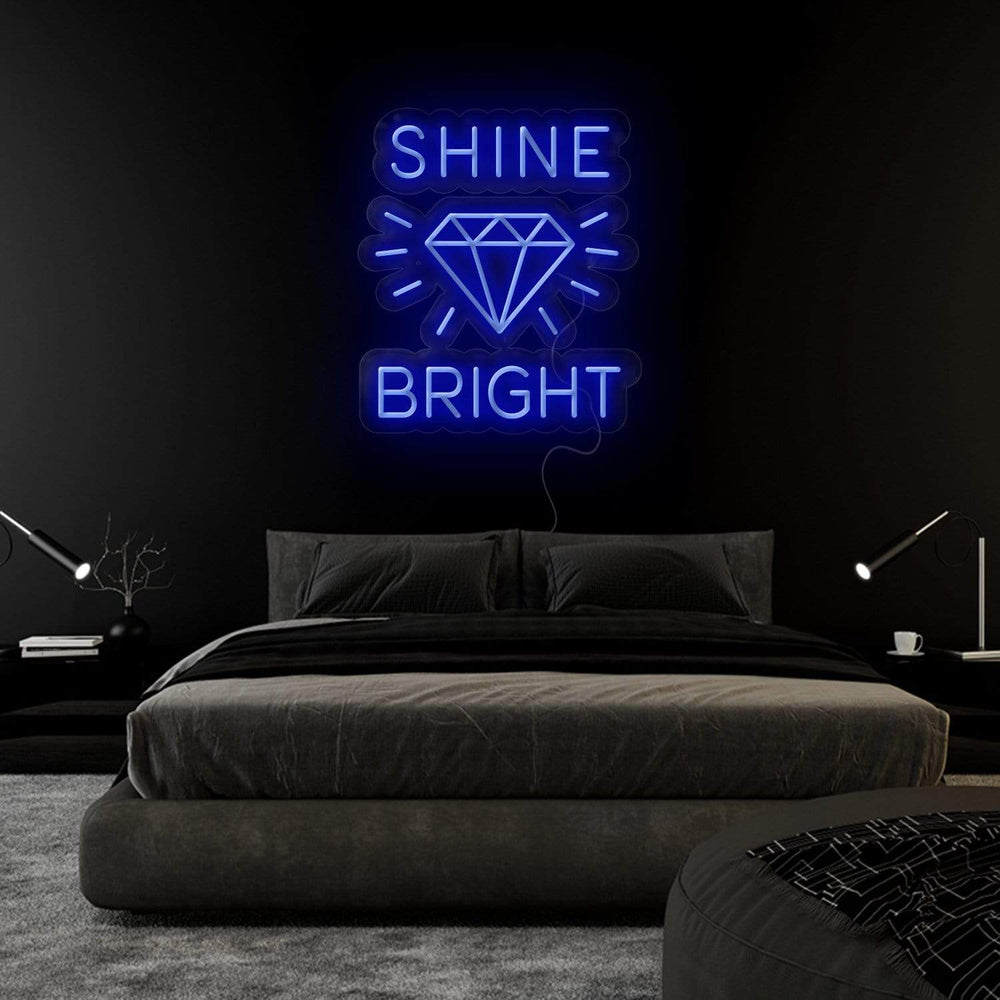 " Shine Bright like a Diamond" Neonschild Sign Schriftzug - NEONEVERGLOW
