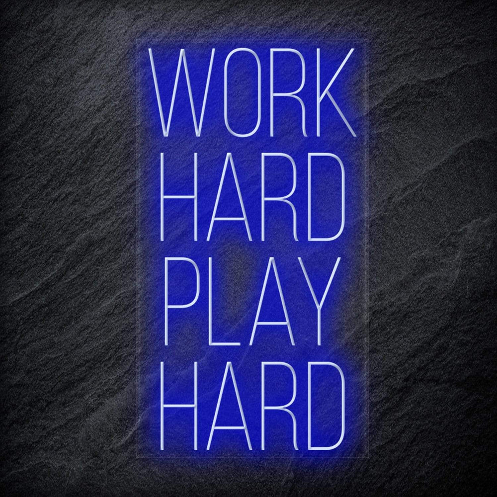 "Work Hard Play Hard" Neon Schriftzug - NEONEVERGLOW