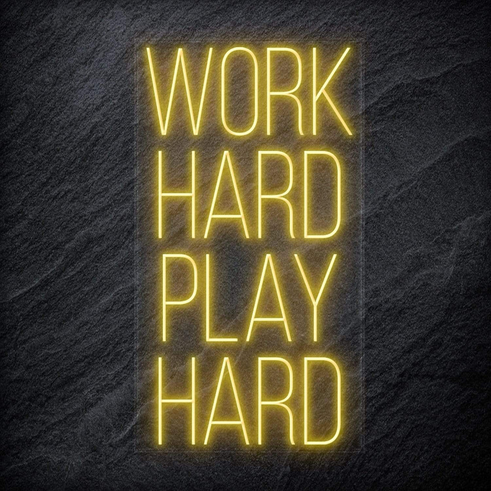 "Work Hard Play Hard" Neon Schriftzug - NEONEVERGLOW