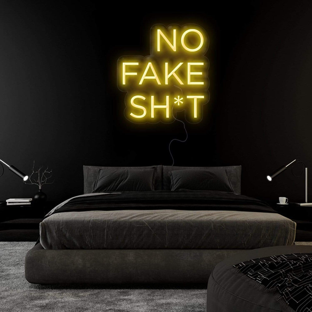 " No Fake Shit" Neon Sign Schriftzug - NEONEVERGLOW
