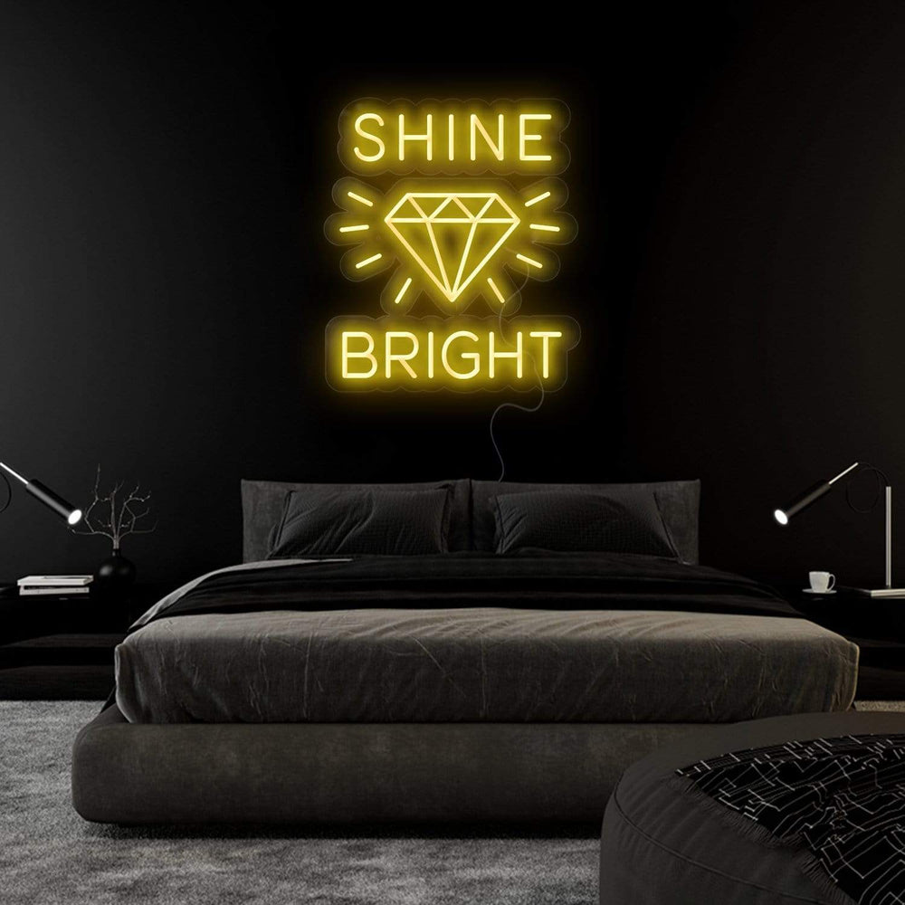 " Shine Bright like a Diamond" Neonschild Sign Schriftzug - NEONEVERGLOW
