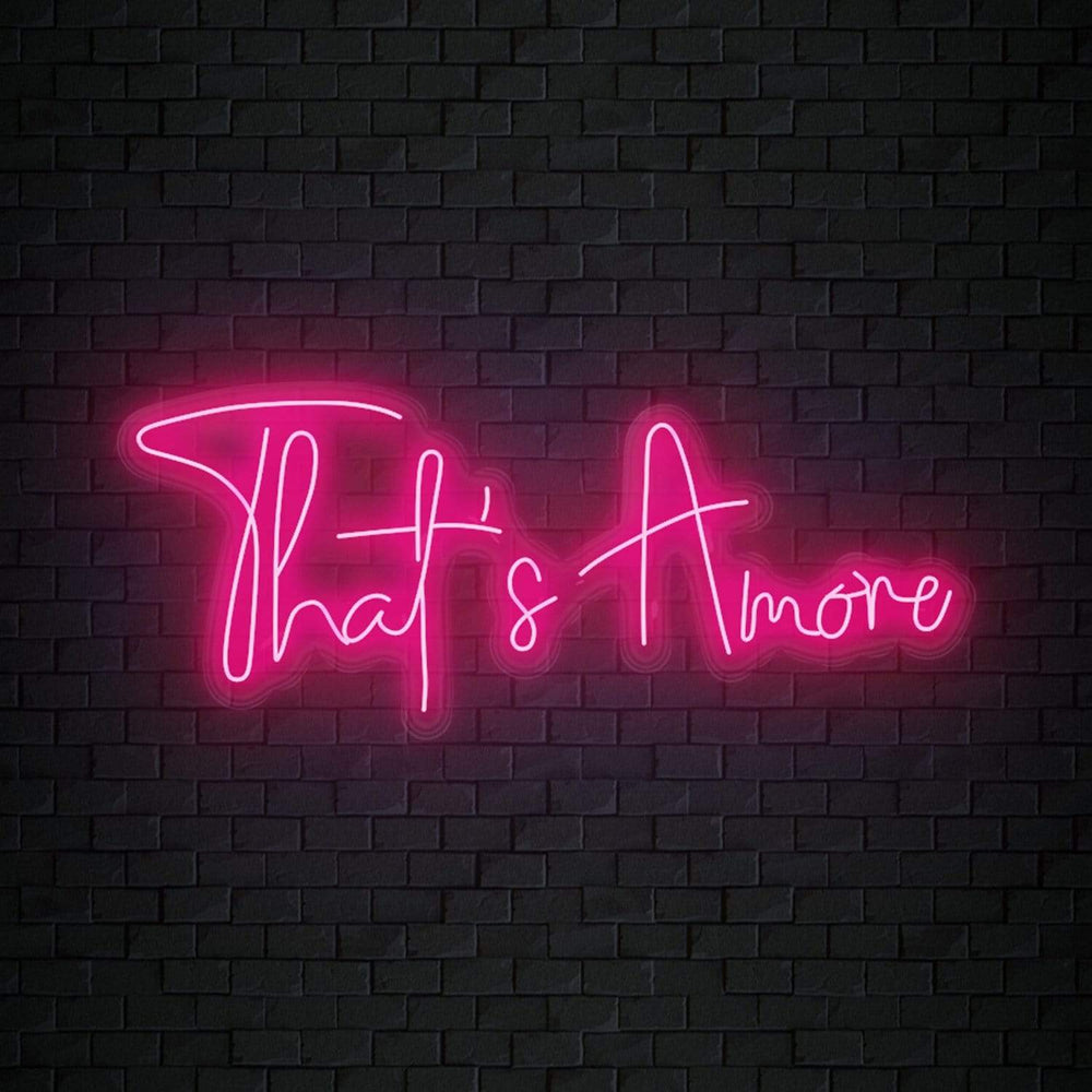 "That´s Amore" Neon Sign Schriftzug - NEONEVERGLOW