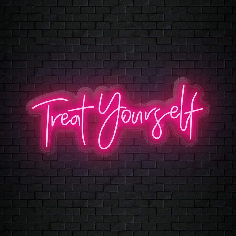 "Treat Yourself" Neon Sign Schriftzug - NEONEVERGLOW