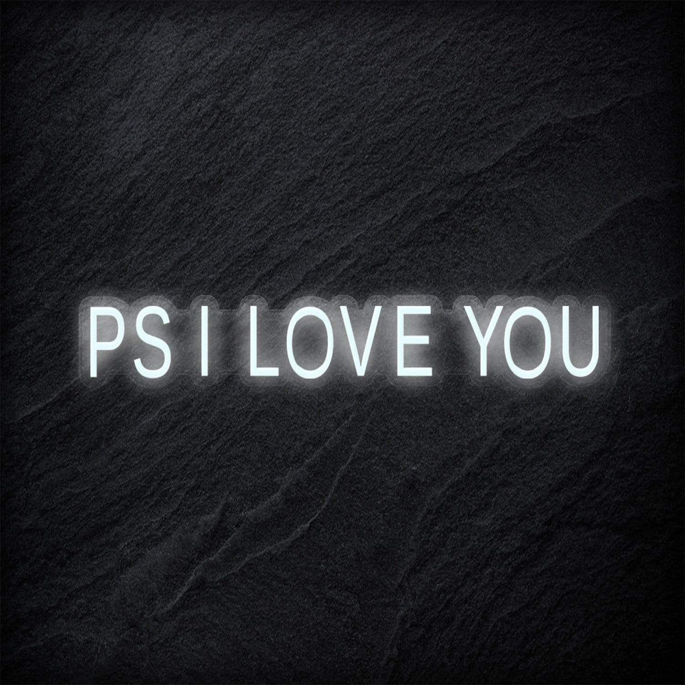 "PS I Love You" Neon Schriftzug - NEONEVERGLOW