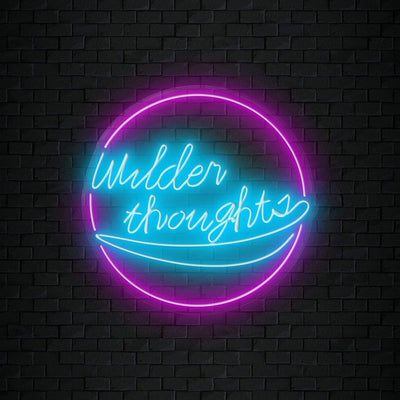 "Wilder Thoughts" Neonschild Sign Schriftzug - NEONEVERGLOW