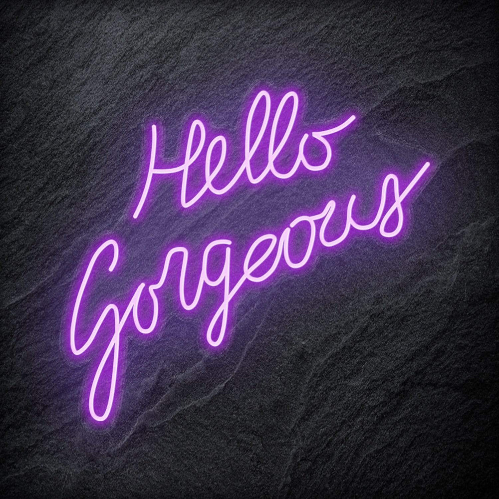 "Hello Gorgeous" Neon Sign Schriftzug - NEONEVERGLOW