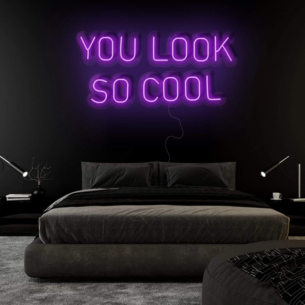 "You Look So Cool" Neonschild Sign Schriftzug - NEONEVERGLOW