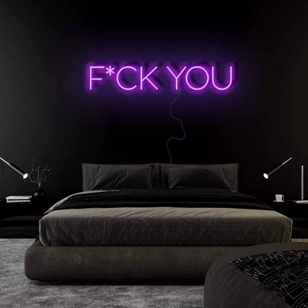 "F*ck You" Neonschild Sign Schriftzug - NEONEVERGLOW