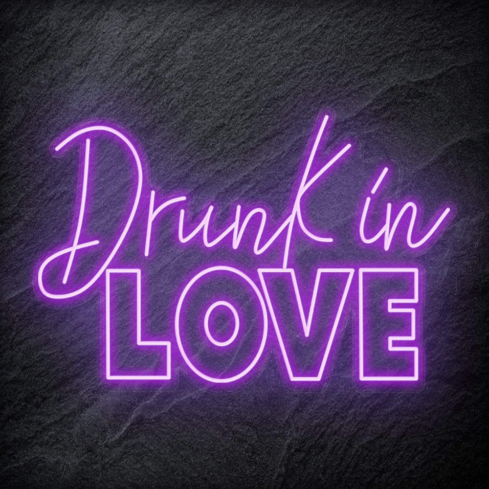 "Drunk in Love" Neon Schriftzug Sign - NEONEVERGLOW