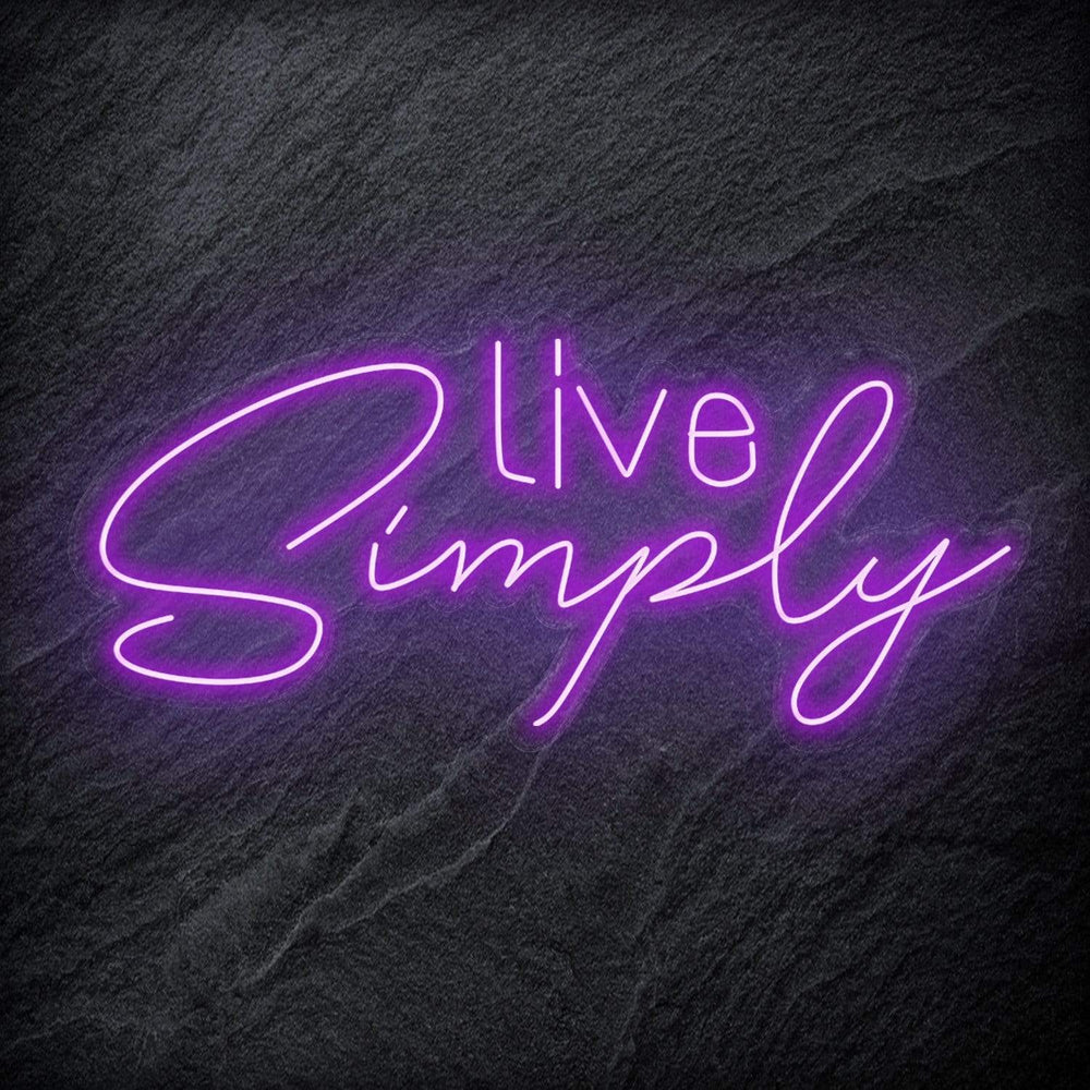 "Live Simply" Neon Schriftzug - NEONEVERGLOW