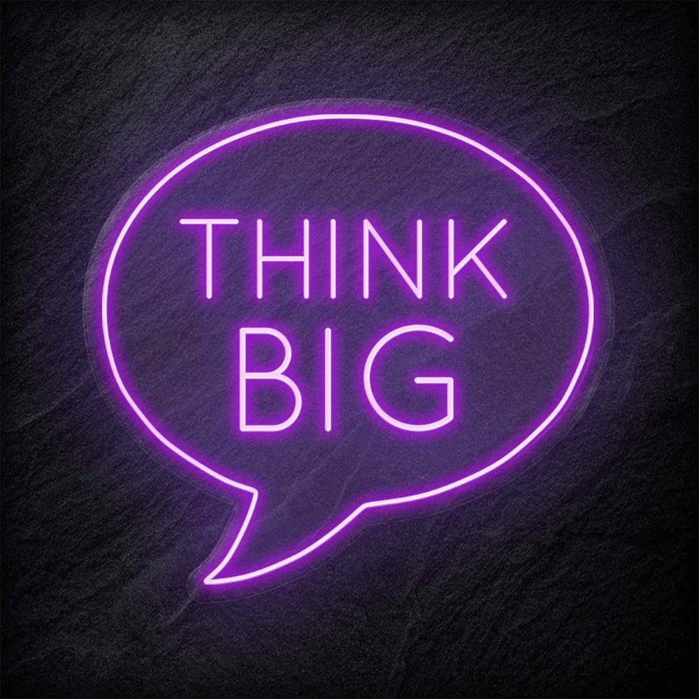 "Think Big" Neon Sign Schriftzug - NEONEVERGLOW