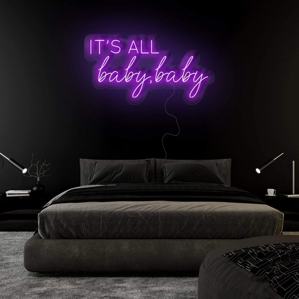 "It´s All Baby,Baby" Neonschild Sign - NEONEVERGLOW